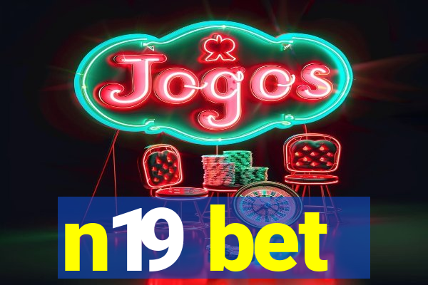 n19 bet
